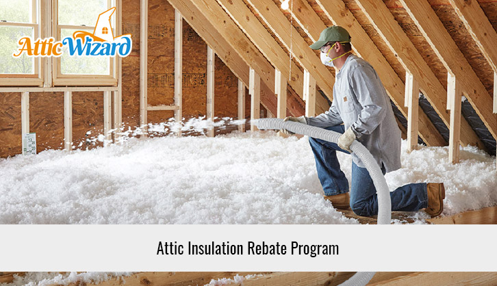 Attic Insulation Rebate Program